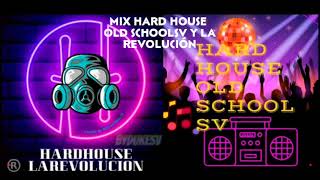 Mix Hard House Oldschoolsv | El Salvador 2022 #music #housemusic #danse