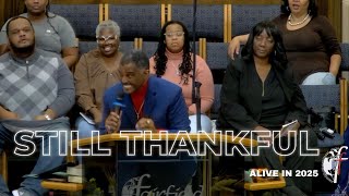 Still Thankful, Still Trusting - Rev. Dr. Howard E. Jones Jr.