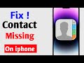 How to fix contact not showing on iphone 2024