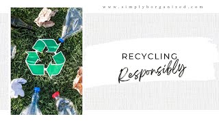 Ep 322: Recycling Responsibly