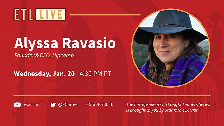 ETL Speaker Series: Alyssa Ravasio, Hipcamp