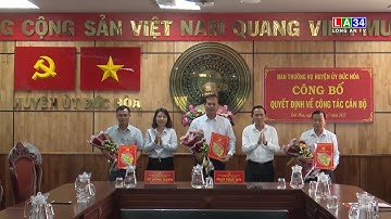 Đức Hòa công bố quyết định về công tác cán bộ | LONG AN TV