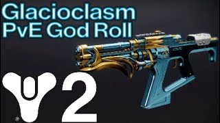 Glacioclasm PvE God Roll