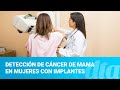 Detección de cáncer de mama en mujeres con implantes