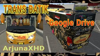 Livery Bussid Arjuna XHD Trans Batik | Bussid versi 3.6.1 Livery Bussid Arjuna XHD Trans Batik | Bussid versi 3.6.1