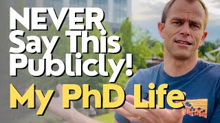 I Would NEVER Say This Publicly 7 Years Ago! | What Academic Blogging About PhDs Allowed Me To Say.