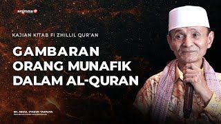 Gambaran Orang Munafik Dalam Al-Quran - Buya Syakur