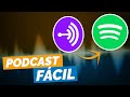 A FORMA MAIS FÁCIL DE CRIAR O SEU PODCAST