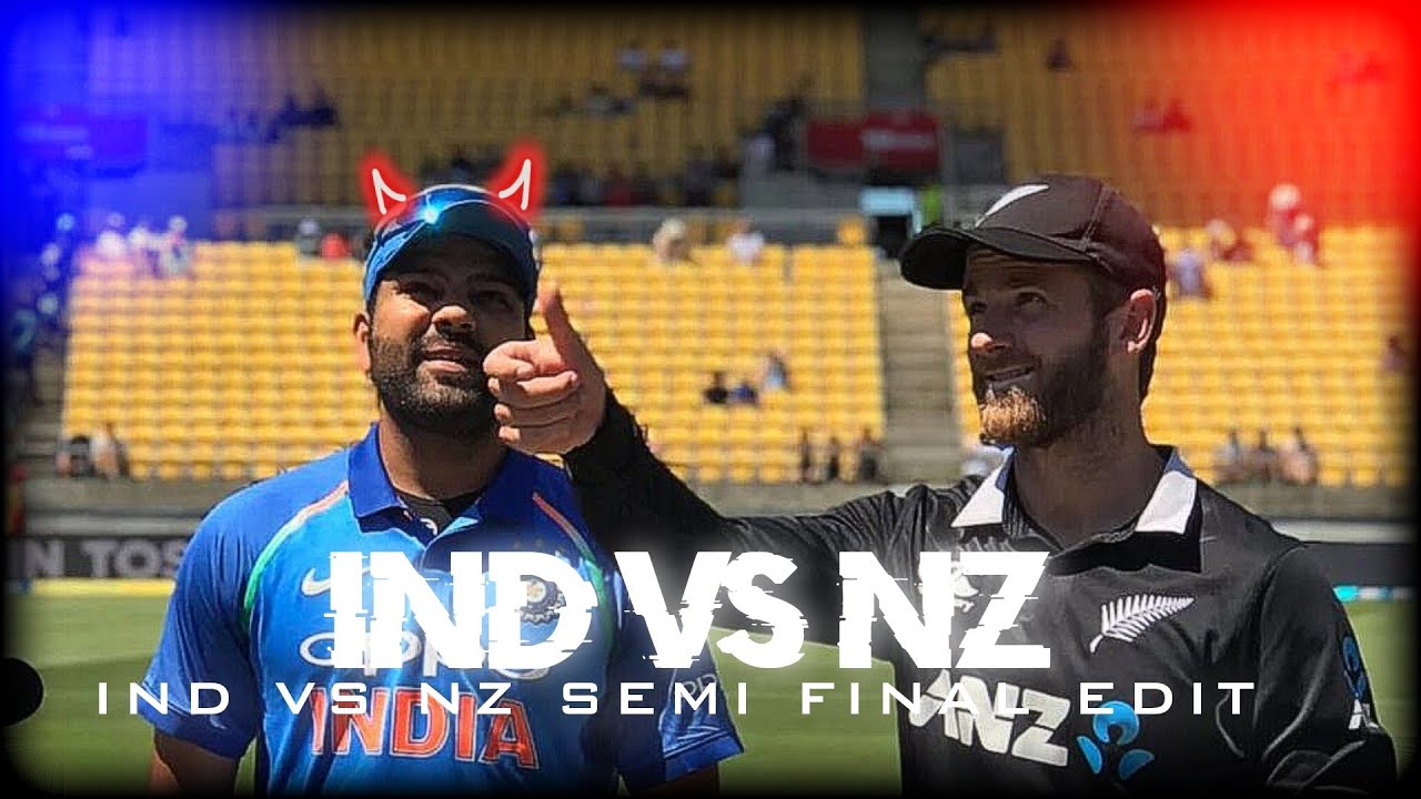 Ind Vs Nz Semi final Edit Nz QUALIFIY to Semi final ☆ indian