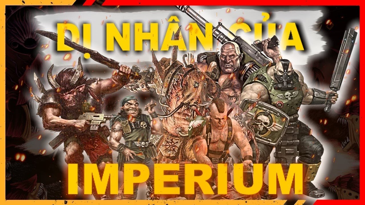 DAKK | CÁC CHỦNG NGƯỜI ĐỘT BIẾN CỦA ĐẾ CHẾ - WARHAMMER [DAKK 40K] #warhammer40k 