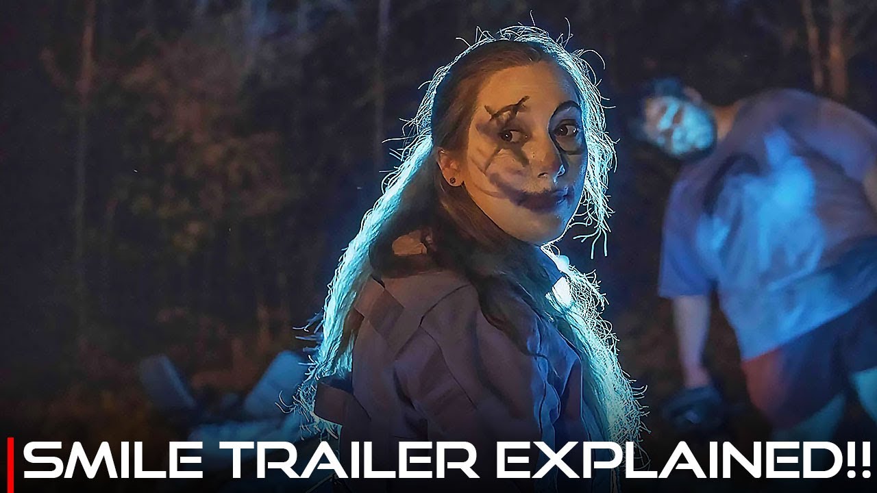 Smile Movie 2022 Official Trailer DECODED For You + Everything U Need