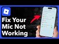 How To Fix Mic Not Working On Roblox Mobile