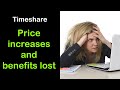 Timeshare price hikes and benefits reductions