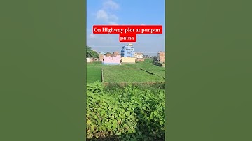 plots on Highway punpun patna
