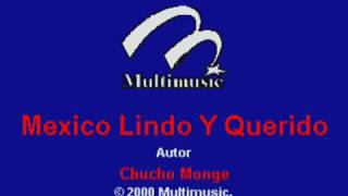 Mexico lindo y querido Karaoke (con coros)