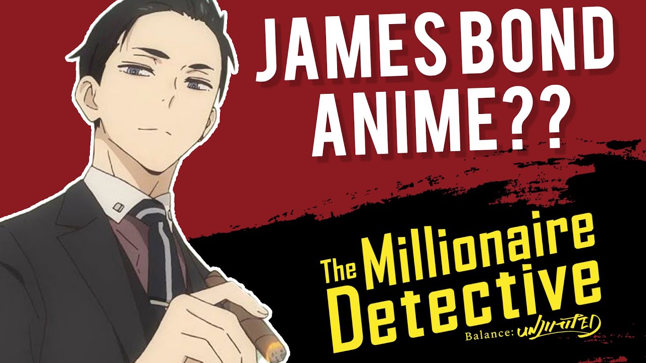 The Millionaire Detective Balance Unlimited Anime Review  YouTube