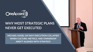 Why Strategic Plans Fail | Execution Breaks When Culture, Metrics, and Ownership Aren’t Aligned