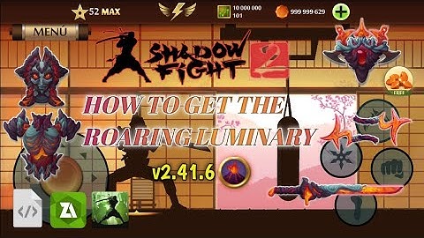 Shadow Fight 2 || How to Get the ROARING LUMINARY Set - Users.xml || Tutorial Español/Inglés.