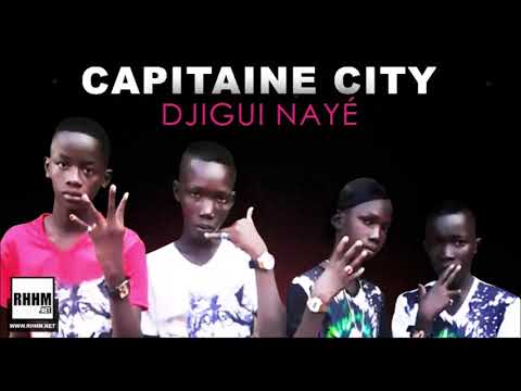 CAPITAINE CITY - DJIGUI NAYÉ (2020)