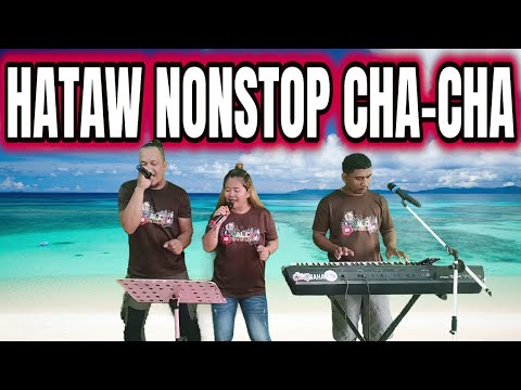 HATAW NONSTOP CHA - CHA 2025 | LET'S DANCE CHA - CHA | RAMBO, CATHY ...