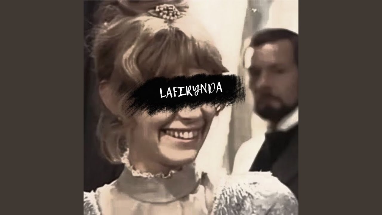 YouTube에서 Lafirynda 보기 YouTube에서 Lafirynda 보기