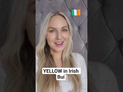 Irish Word Of The Day Irish For Yellow Buí Irishword Irishwordoftheday Irish Learnirish 