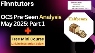 Cima Ocs Aug25 Pre-Seen Ysis Part 1 Halfpenny