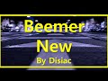 Beemer newdisiacdriving beats