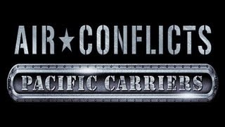 Air Conflicts: Pacific Carriers Gameplay [ PC HD ] screenshot 5