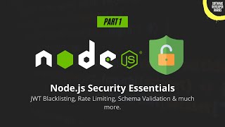 Node.js Security Best Practices: JWT blacklisting, rate limiting, schema validation