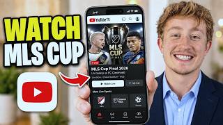 How To Watch MLS Cup Final On YouTube TV 2026 - Full Guide