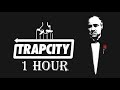 *Godfather theme song*(trap city remix)(1 hour)