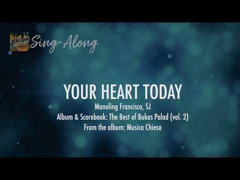 Your Heart Today