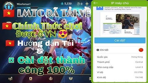 Liên Minh: Tốc Chiến || CÁCH TẢI và CÀI ĐẶT (APK) - THÀNH CÔNG 100% l khong lam van co an l Mộng HT