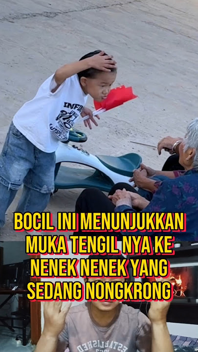 BOCIL TENGIL MENGHIBUR NENEK NENEK YANG SEDANG NONGKRONG #kisahnyata #fakta