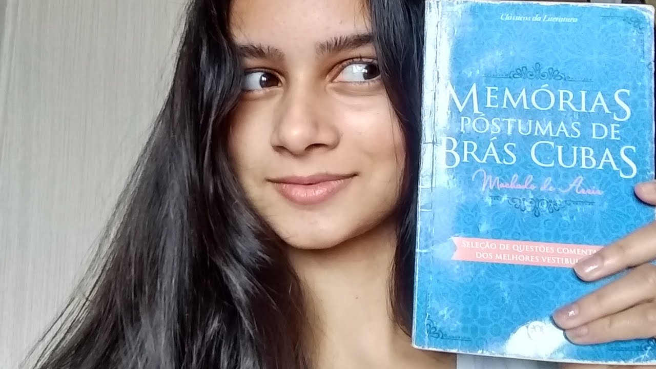 Resenha Memórias Póstumas de Brás Cubas 💓 Machado de Assis YouTube