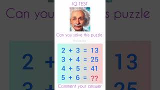 IQ Brain test comment your answer 📝🤔#puzzle#maths#quiz#mathematics#education#subscribe