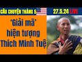 Live gii m hin tng thch minh tu nn nhn nhn sao cho ng 