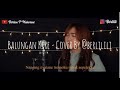 BALUNGAN KERE - NDARBOY GENK COVER BY BERLIAN