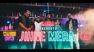 Jihne Mera | SASRA | AJ, Tigri, Wolf & Milaya | 2020