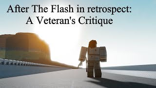 After The Flash: A Veteran's Retrospective