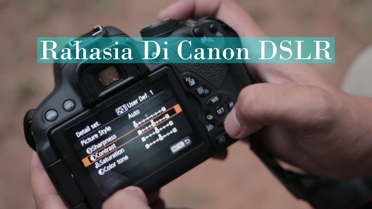 Cara Memasang Picture Style Pada Dslr Canon By Fanamateur Indonesia