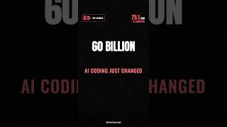 Sixty billion bet. AI coding just changed forever.