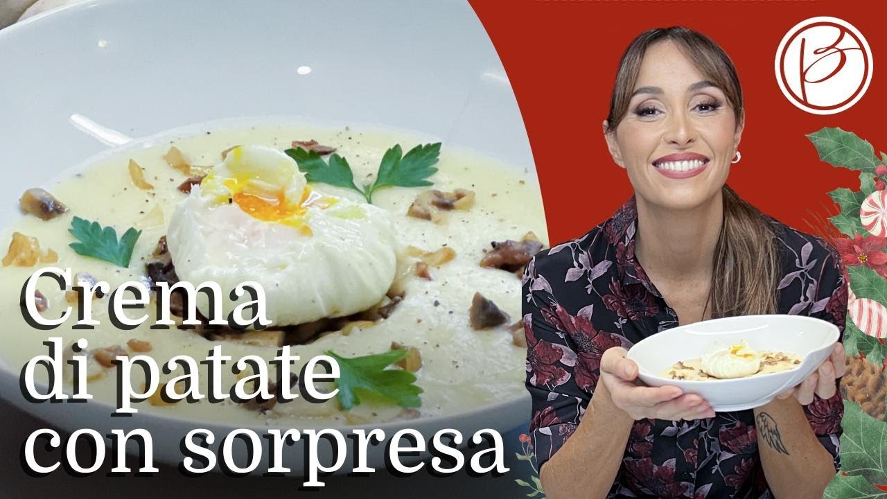 Crema di patate con sorpresa - Benedetta Parodi Official