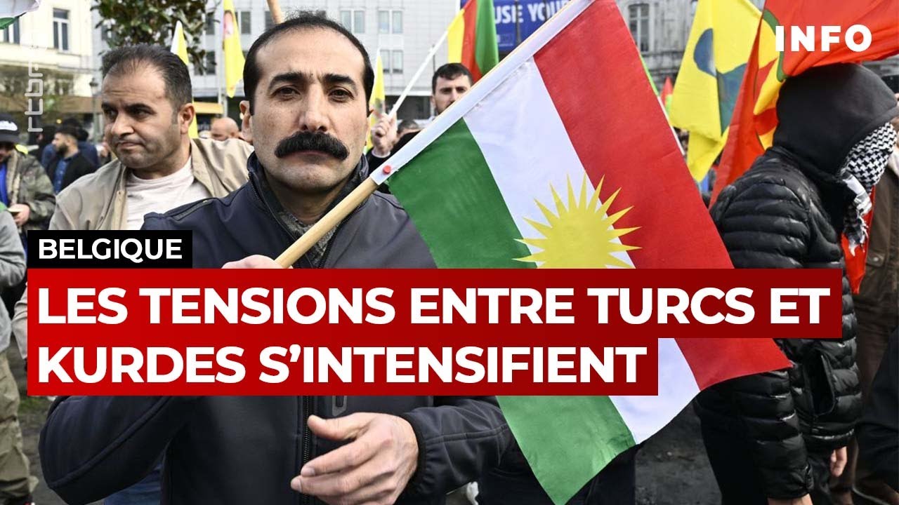 Belgique : tensions entre les communautés turques et kurdes - RTBF Info