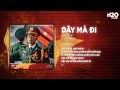 Dậy Mà Đi Remix - Gia Huy x H2O - Nhạc Remix Hay Nhất Kỷ Niệm Ngày Giải Phóng Miền Nam 30/4