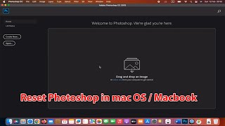 How to reset photoshop in mac
