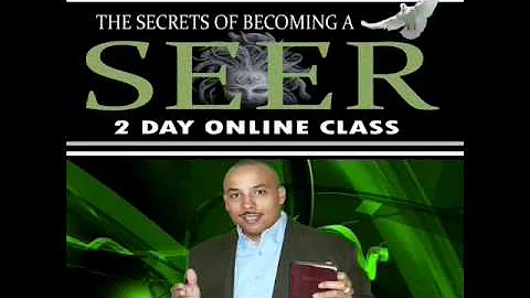 THE SECRETS OF BECOMING A SEER