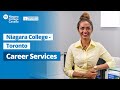 An Overview of Niagara College – Toronto Career Services