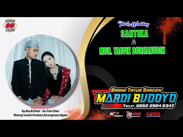 🔴Live Malam Tayub MARDI BUDOYO || SG Audio || KP Pro || Wedding Santika u0026 Muh.Taufik Burhanudin class=